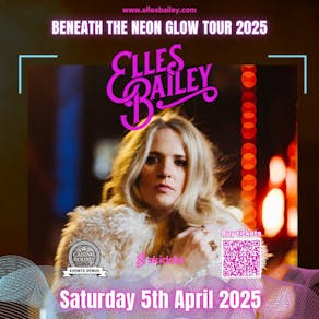 Elles Bailey -Beneath The Neon Glow Tour 2025