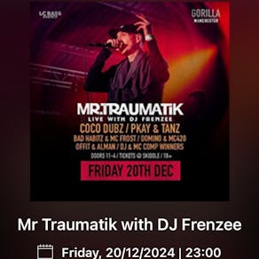 Mr Traumatik with DJ Frenzee