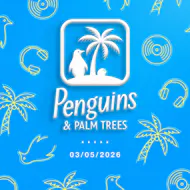 Penguins and Palm Trees presents The Beginning at The Drawing Board And Bluebox