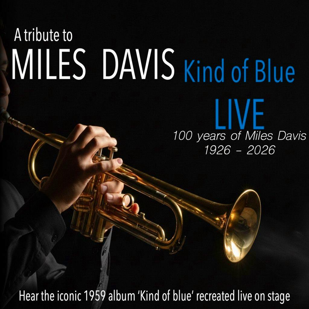 A Tribute to Miles David ' Kind Of Blue' Live - MK11 - 19.04.26 at MK11 LIVE MUSIC VENUE