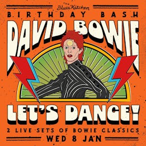 Let's Dance: Bowie's Birthday Bash