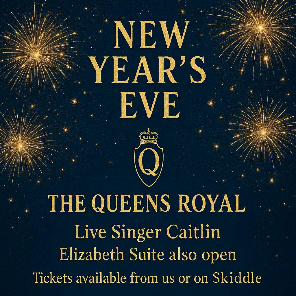 New Year's Eve at The Queen's Royal