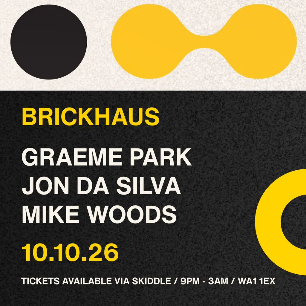 Brickhaus Presents GRAEME PARK, JON DA SILVA (HACIENDA) at Brickhaus