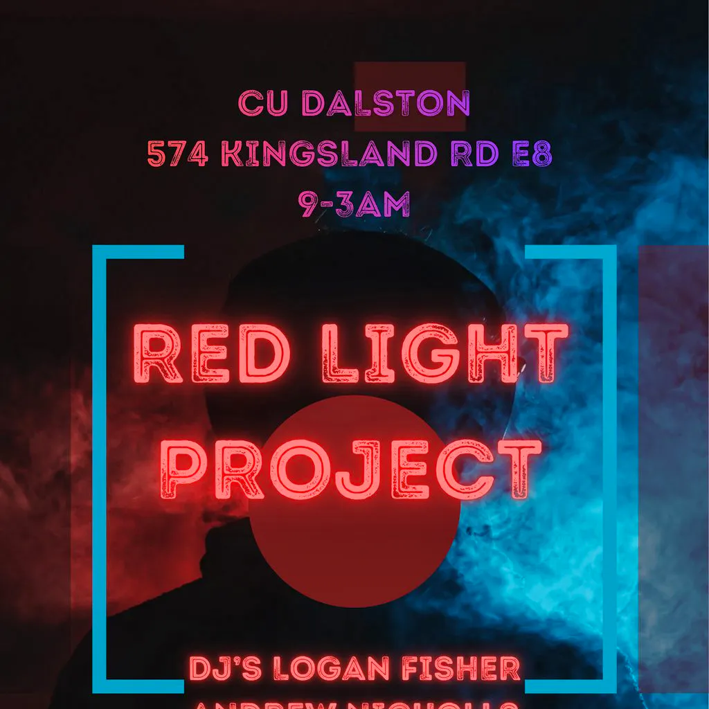 Red Light Project at Cu Dalston