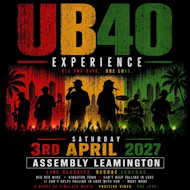 UB40 EXPERIENCE Saturday 03/04/27 at The Assembly Leamington