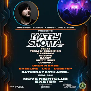 HARRY SHOTTA - Basement Soundz| Move Exeter
