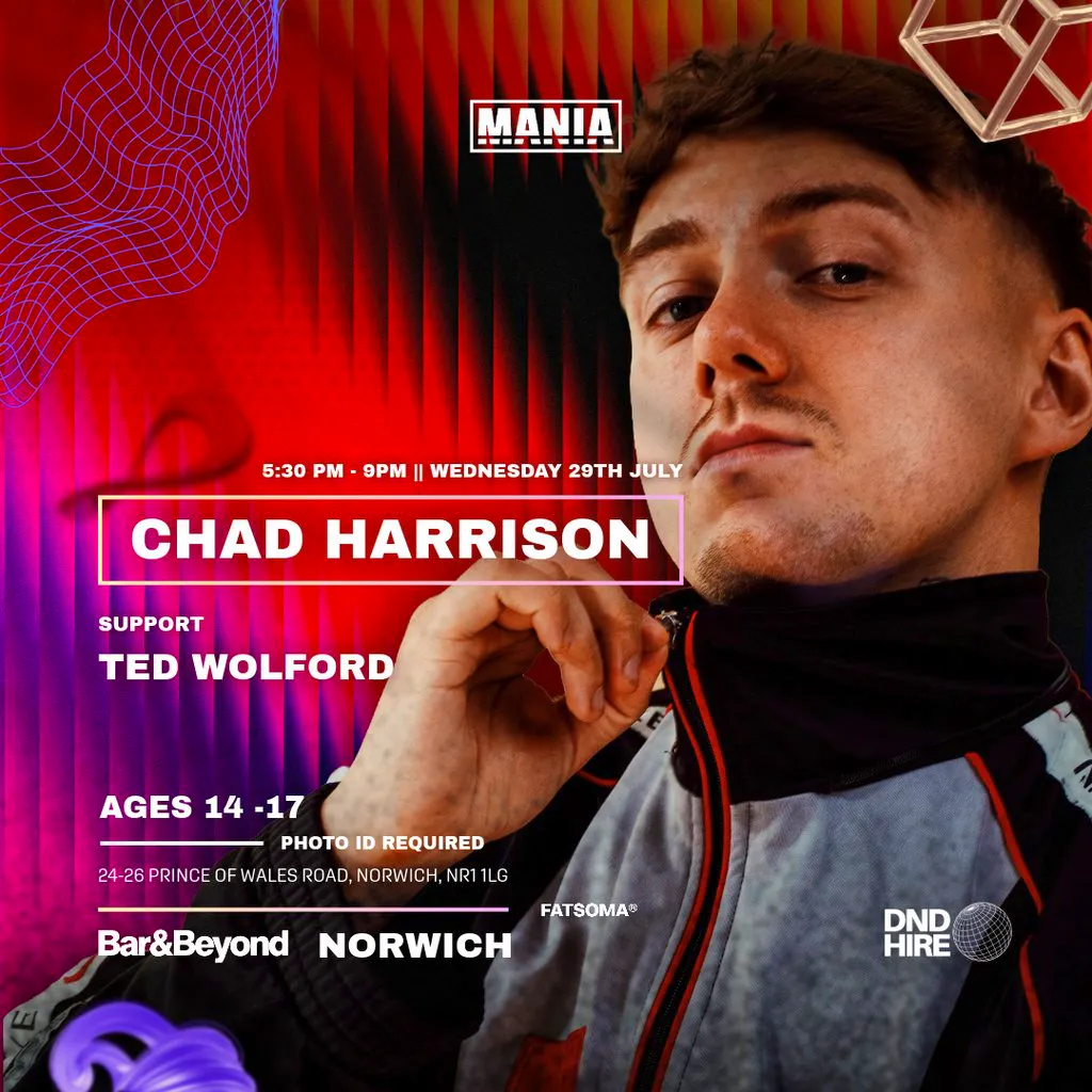 Mania U18: Norwich + Chad Harrison at Bar And Beyond Norwich