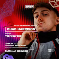 Mania U18: Norwich + Chad Harrison at Bar And Beyond Norwich