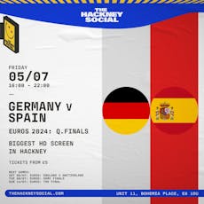Live Football: Spain vs Germany (Quarter Final) at The Hackney Social