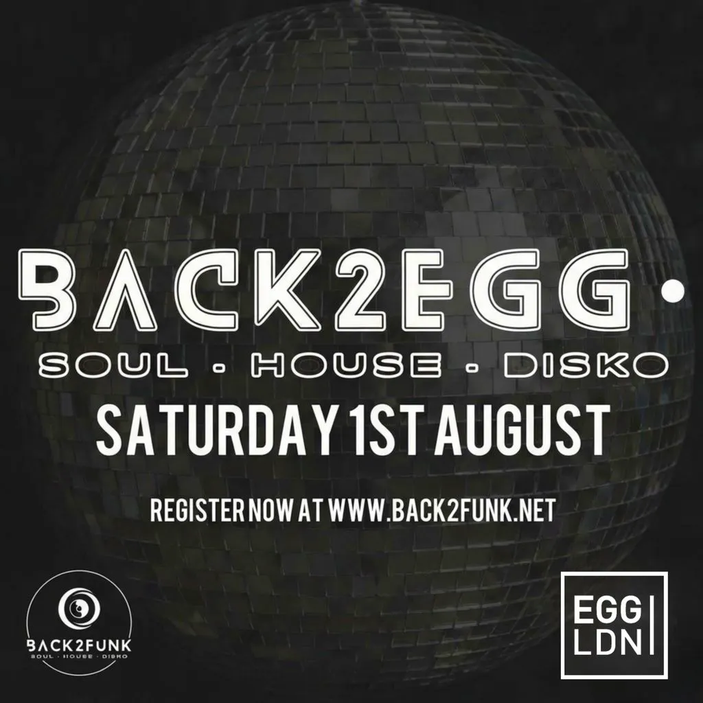 Back2funk - Back2EGG at Egg London