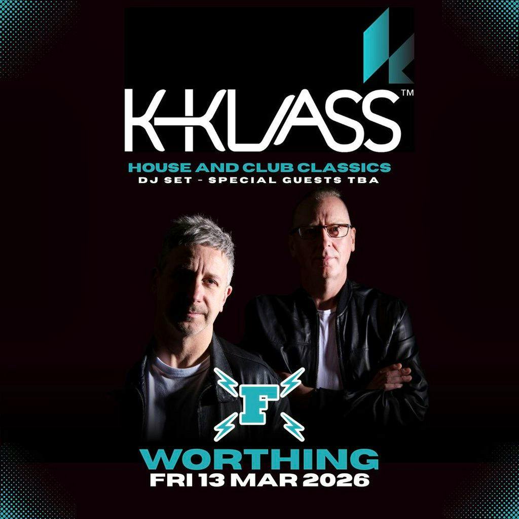 K-Klass: House and Club Classics at The Factory Live
