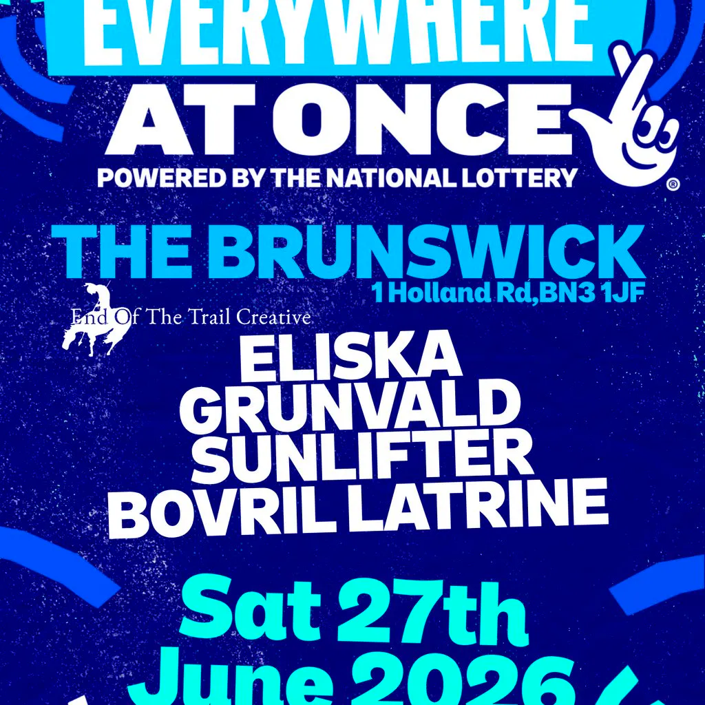 Everywhere At Once @ The Brunswick. Sat 27th June at The Brunswick