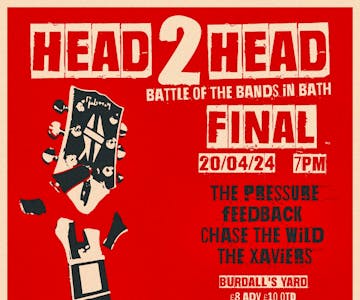 Head 2 Head Battle of The Bands - The Final