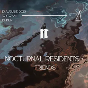 Nocturnal Residents + Friends Day Party