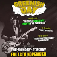 Greenish Day at The Foundry Torquay