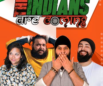 The Indians Are Coming - Wolverhampton