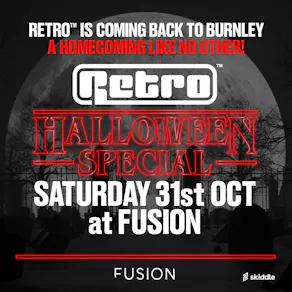 Retro Halloween Special @ Fusion Burnley