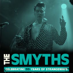 The Smyths: Strangeways Here We Come 35 - Carlisle 2022 Tickets | The Brickyard Carlisle  | Sat 3rd December 2022 Lineup