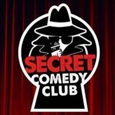 The Secret Comedy Club Friday at Artista Cafe And Gallery