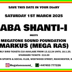 Aba Shanti - I meet's Megatone Sound Foundation