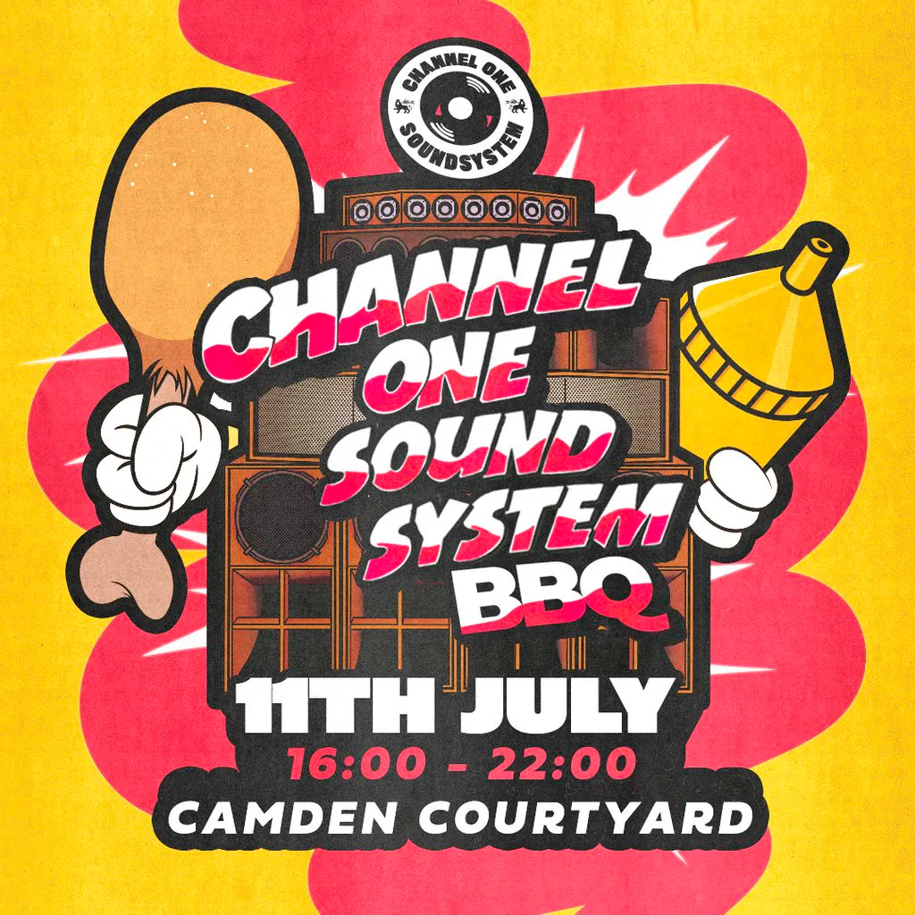 Channel One Sound System BBQ at Camden Courtyard