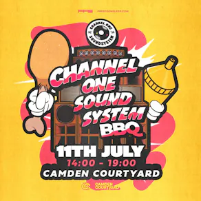 Channel One Sound System BBQ