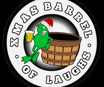 Christmas Barrel of Laughs 