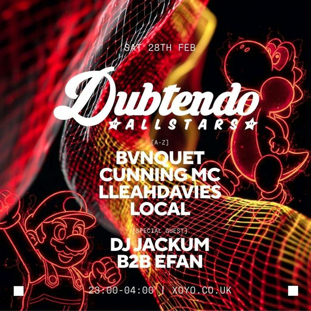Dubtendo Allstars at XOYO