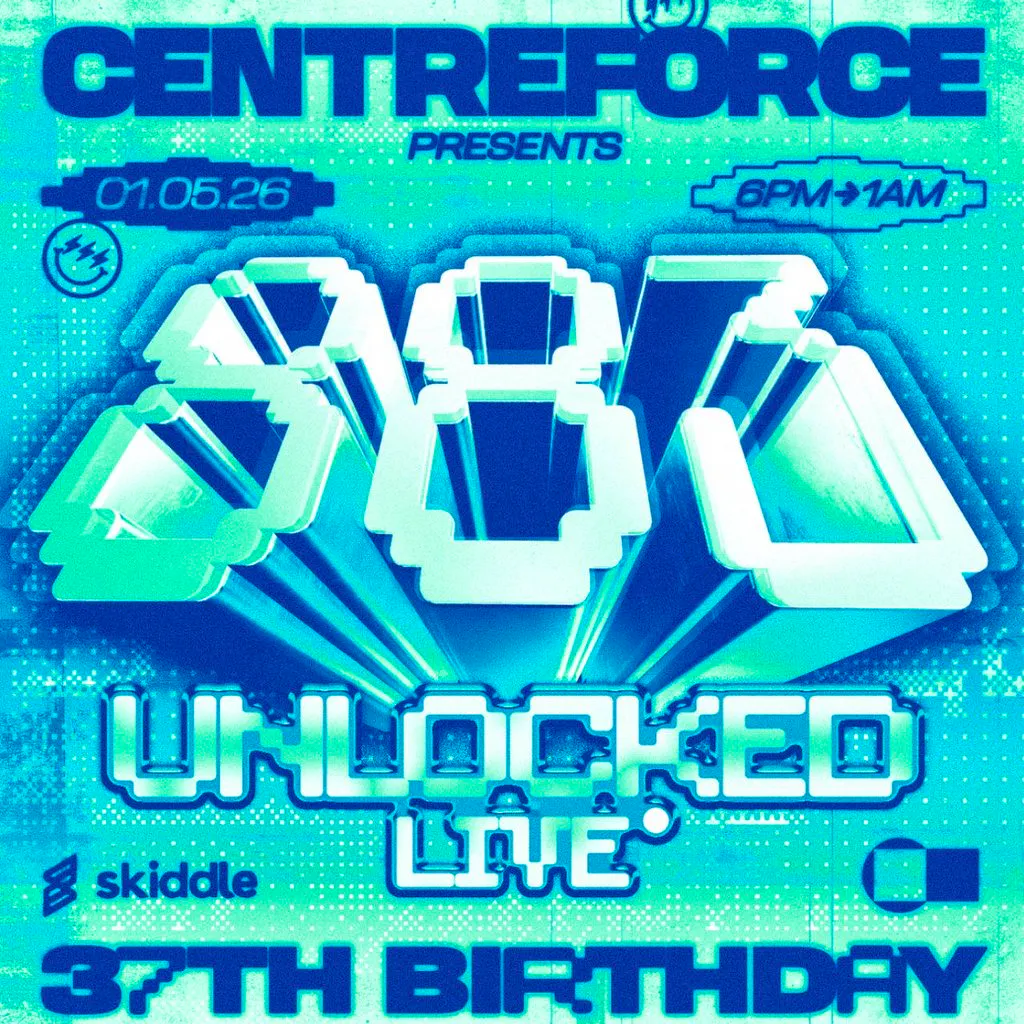 Centreforce Presents 883: Unlocked at Unlocked Shoreditch