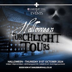 Halloween Torchlight Tours at Samlesbury Hall at Samlesbury Hall