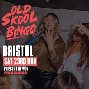 Old Skool Bingo Bristol