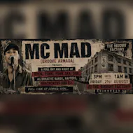 MC MAD (Groove Armada) presents at The Biscuit Factory