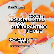 Commune Presents: Boss Priester b2b RTK Tarantino - 3 Hour Set at Hazy Club Sheffield