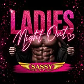 Ladies Night ft. the Sassy Boys