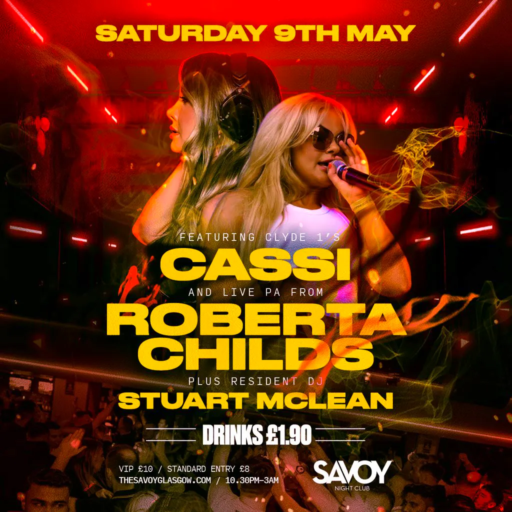 CASSI & RoBERTA CHILDS Live PA at Savoy Nightclub Glasgow