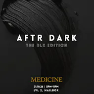 TOTT presents: After Dark - All BLK Edition at Medicine, Mailbox