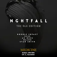 TOTT presents: NGHTFALL - All BLK Edition at Medicine, Mailbox