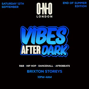 Vibes After Dark - End Of Summer Edition