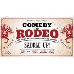 Open Mic Comedy The Rodeo at The Attic!