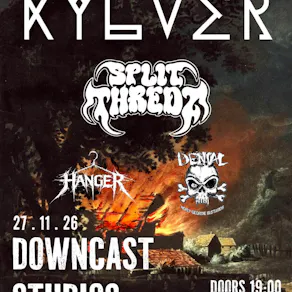 Kylver, Split Thredz, Denial, Hanger