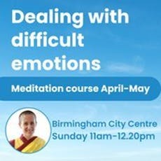 Sunday City Centre Meditation Class - (Week 5) at Kadampa Meditation Centre Birmingham