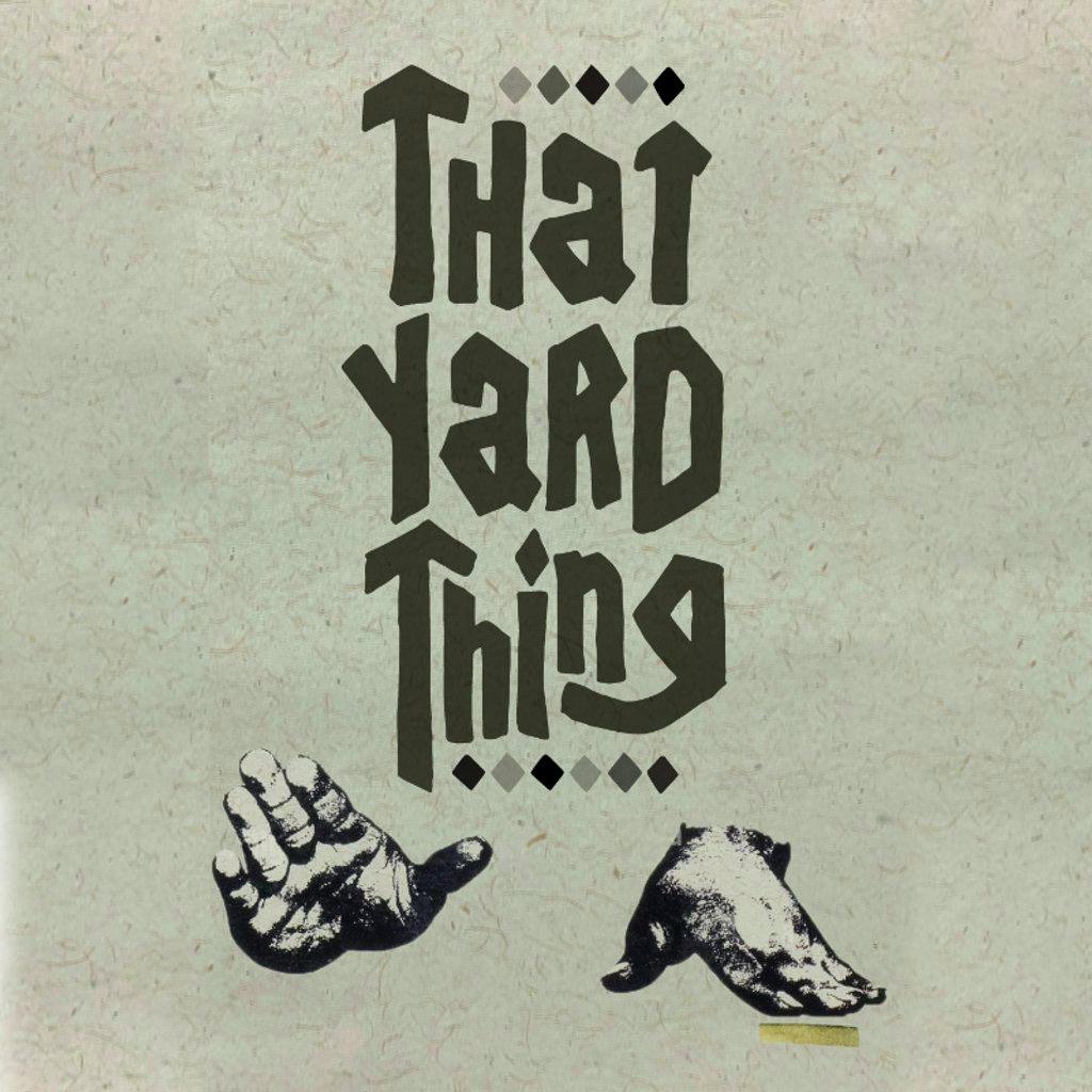 The Yard Thing at The Yard Manchester