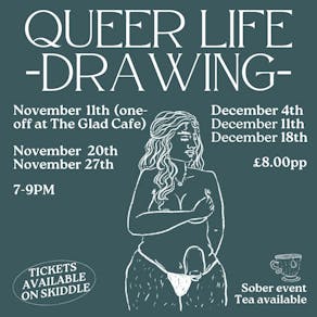 Queer Life Drawing Winter Sessions