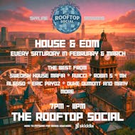 SKYLINE Sessions House & EDM Above the City. at The Rooftop Social
