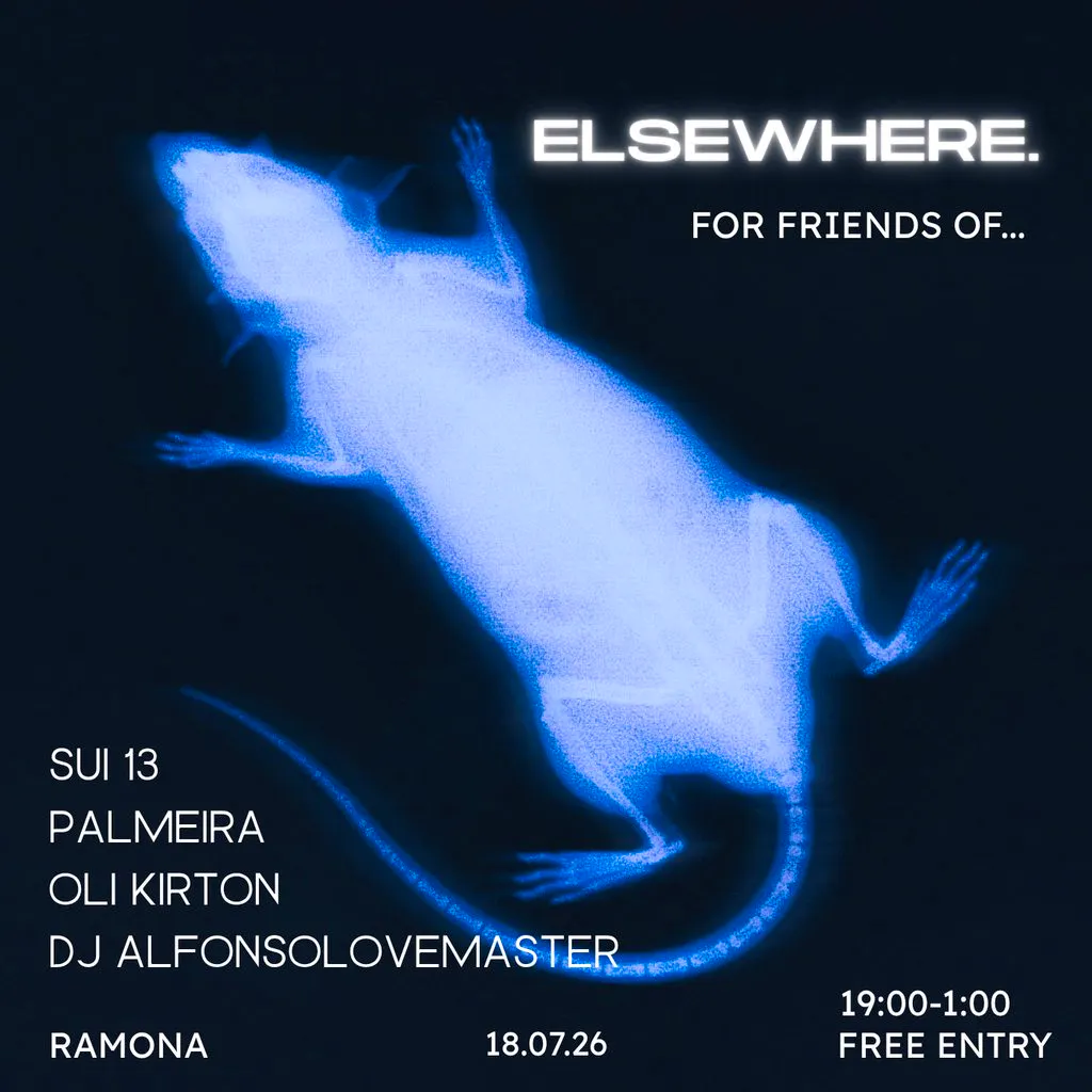 Elsewhere. X Ramona Club: Sui & Friends at Ramona Manchester