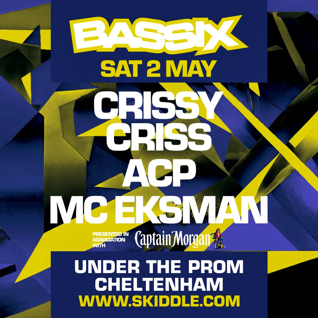 Bassix: Crissy Criss, Eksman & ACP at Cheltenham: Under The Prom