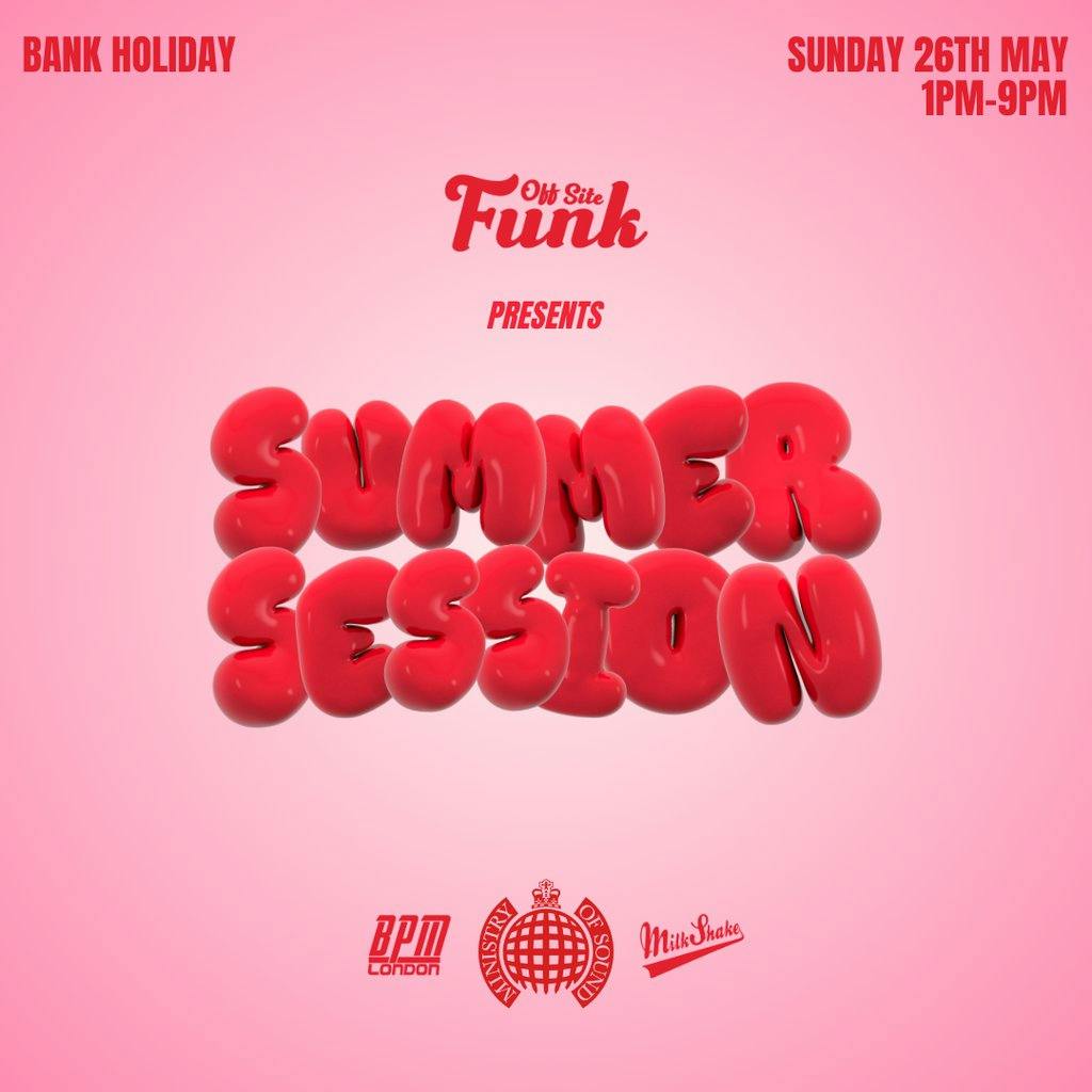 OFF SITE FUNK Bank Holiday Sunday at Ministry of Sound Tickets ...