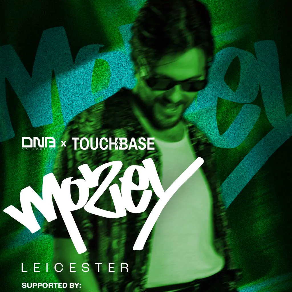 Dnb Collective x Touchbase Leicester: Mozey at 2Funky Complex