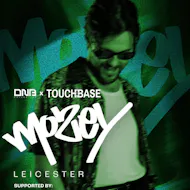 Dnb Collective x Touchbase Leicester: Mozey at 2Funky Complex