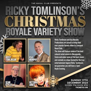 Ricky Tomlinson's Christmas Royale Variety Show